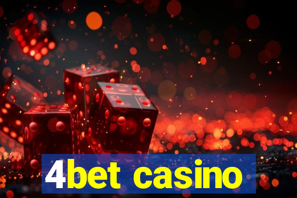 4bet casino